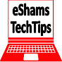 eShamsTechTips (eShams)