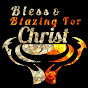 Bless & Blazing 4 Christ logo