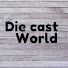 0LYFXoIlyHs-channel-avatar-Die cast World