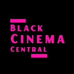 Black Cinema Central
