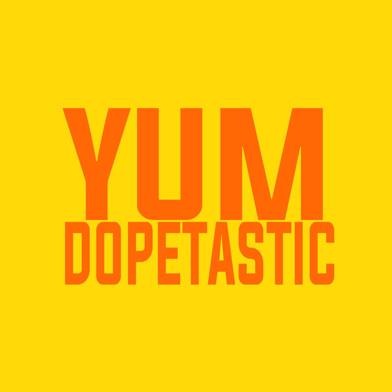 Yum Dopetastic