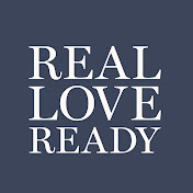 Real Love Ready