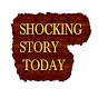 Shocking Story TODAY Image Thumbnail