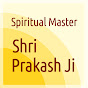 Shri Prakash Ji . Satsangs