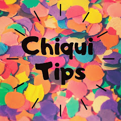 Chiqui Tips