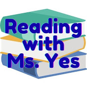 Reading With Ms. Yes