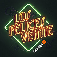 Los Felices Veinte en Orange TV
