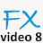 FX Video 8