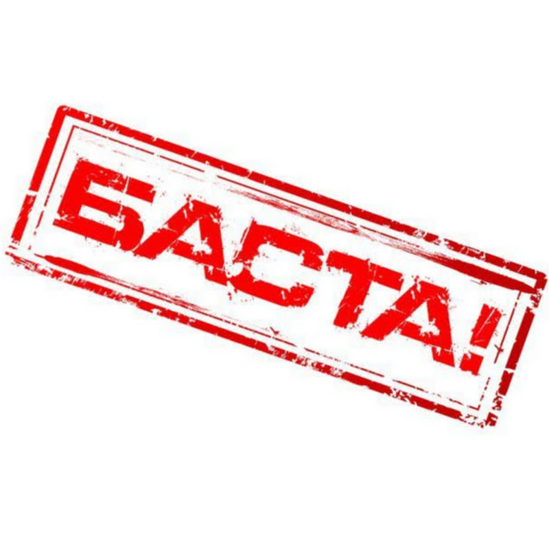 Basta!