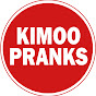 Kimoo Pranks