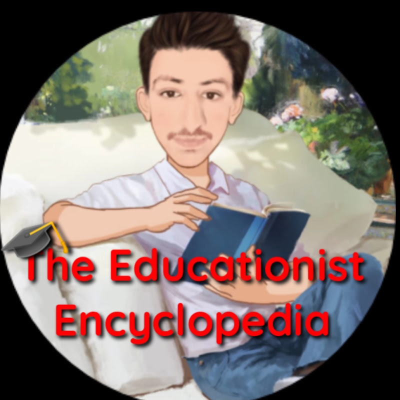 The Educationist Encyclopedia