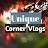 Unique corner Vlogs