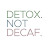 @detoxnotdecaf
