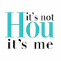 It's Not Hou It's Me logo