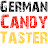 German Candy Taster