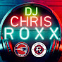 Dj Chris Roxx