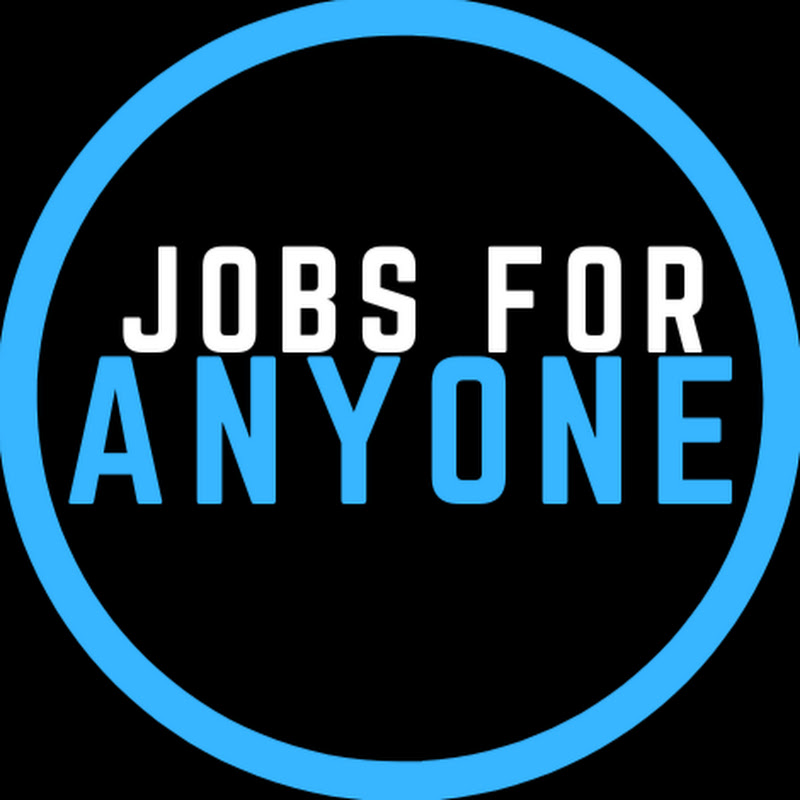 Jobs For Anyone