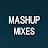 Mashup Mixes