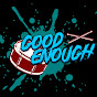 Good Enough Drumming logo