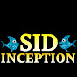 Sid Inception
