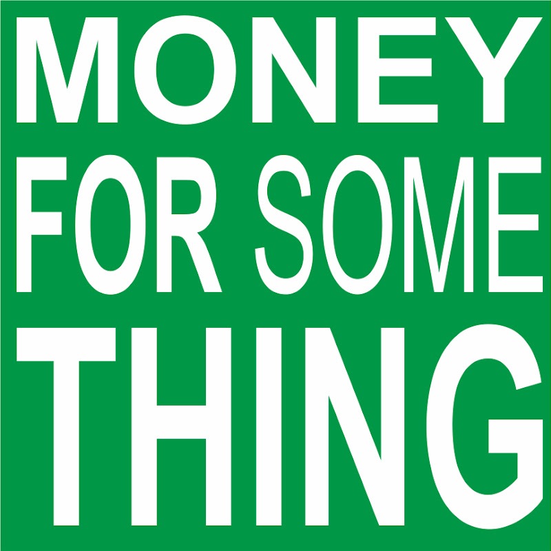 moneyforsomething