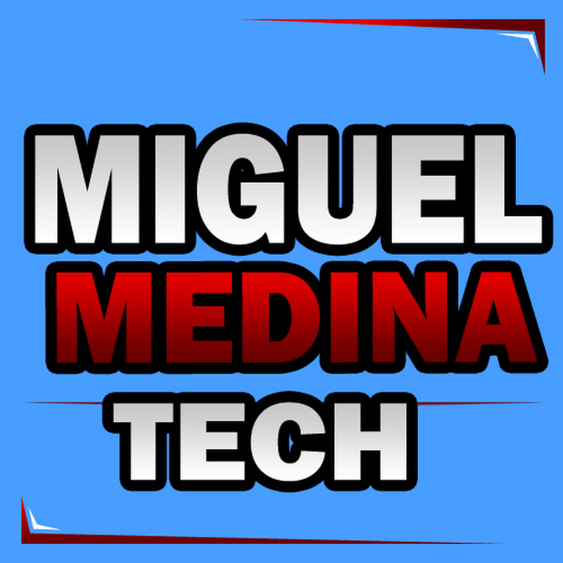 MIGUEL MEDINA TECH