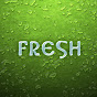 Fresh