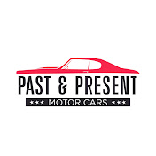 Past & Present Motor Cars