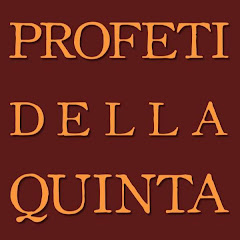Profeti della Quinta