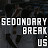 Secondary Break