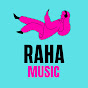 RAHA MUSIC