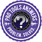 Pro Tools Answers