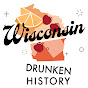 Wisconsin Drunken History Podcast logo