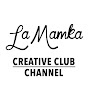 La Mamka Creative Club