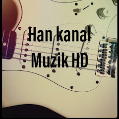 han kanal muzik HD