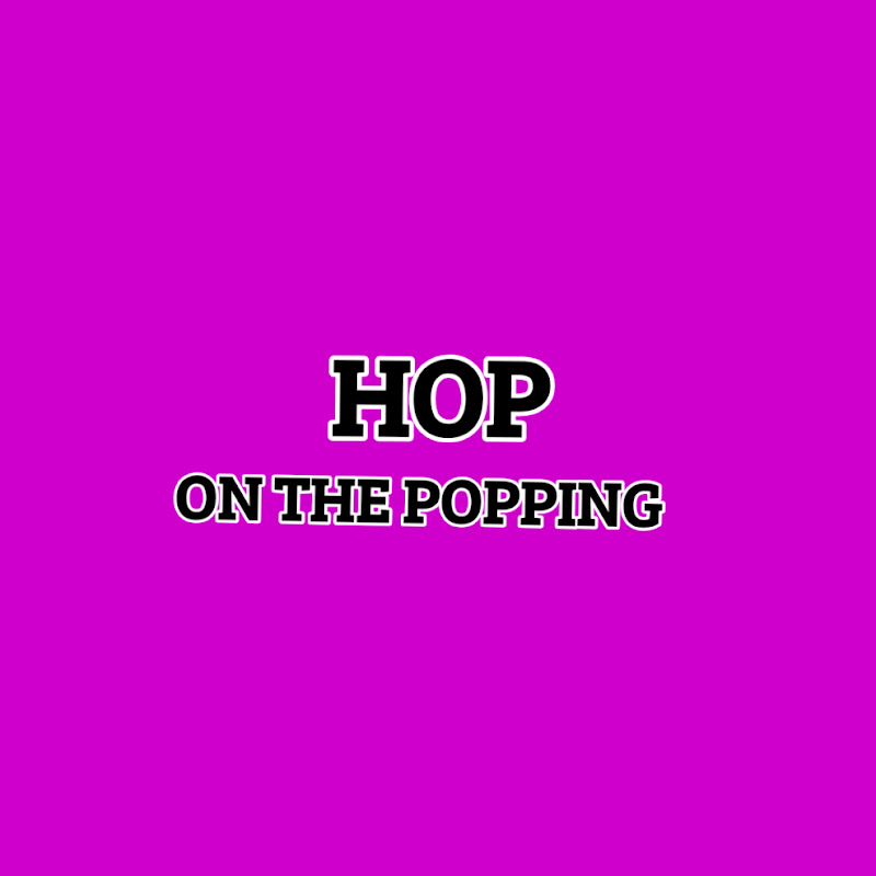 Hop On The Popping