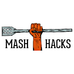 Mash Hacks