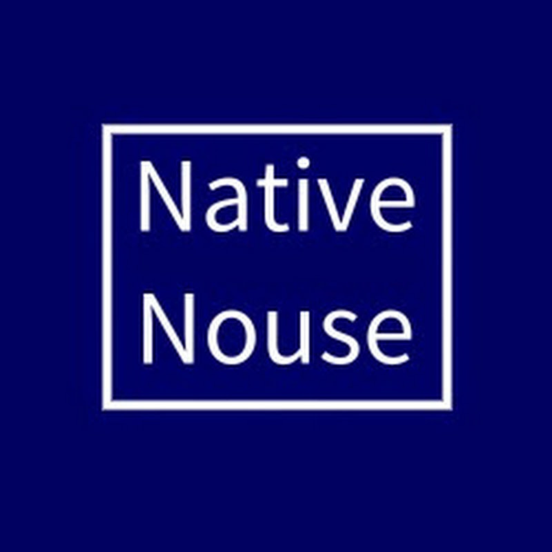 NATIVE NOUSE