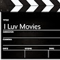 I Luv Movies
