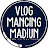 vlogmancing madiun