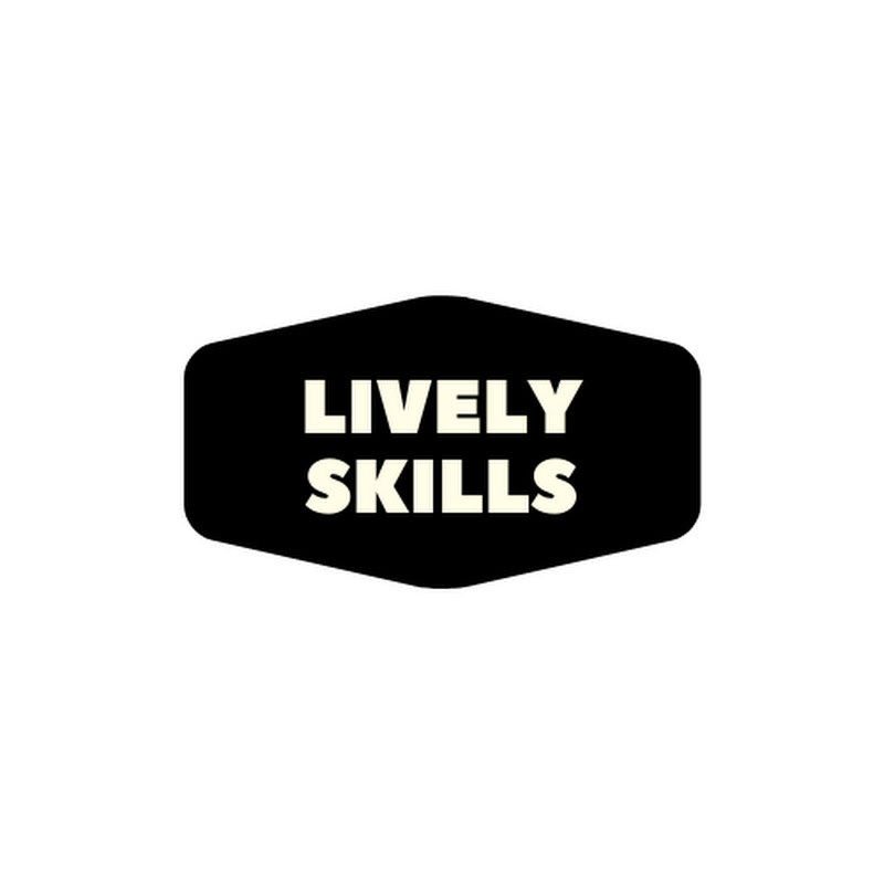 Lively Skills