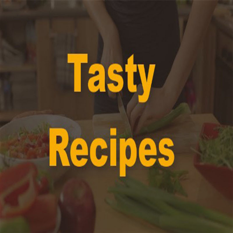 Tasty Recipes