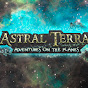 Канал AstralTerraGame на Youtube
