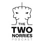 The Two Norries Podcast logo