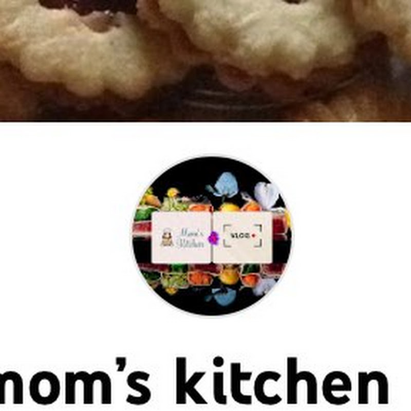 Supermom’s kitchen & Vlogs