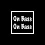 On Bass On Bass
