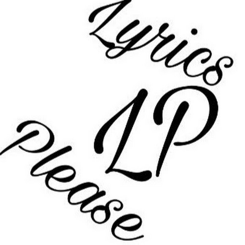 Lyrics Please