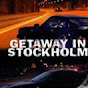 Getaway Stockholm