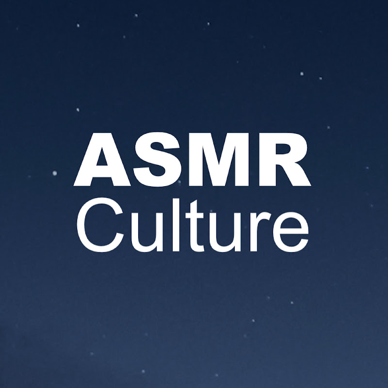 ASMR Culture