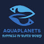 AquaPlanets
